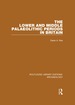 The Lower and Middle Palaeolithic Periods in Britain