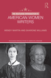 The Routledge Introduction to American Women Writers