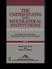 The United States and Multilateral Institutions