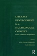 Literacy Development in a Multilingual Context