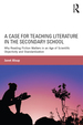 A Case for Teaching Literature in the Secondary School