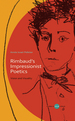 Rimbaud's Impressionist Poetics