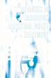 Advances in Hazardous Industrial Waste Treatment