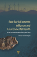 Rare Earth Elements in Human and Environmental Health