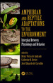 Amphibian and Reptile Adaptations to the Environment