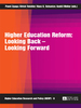 Higher Education Reform: Looking Back Looking Forward