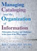 Managing Cataloging and the Organization of Information