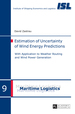 Estimation of Uncertainty of Wind Energy Predictions