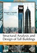 Structural Analysis and Design of Tall Buildings