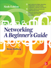 Networking: a Beginner's Guide