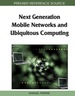 Next Generation Mobile Networks and Ubiquitous Computing