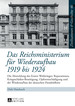 Das Reichsministerium Fuer Wiederaufbau 1919 Bis 1924