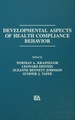 Developmental Aspects of Health Compliance Behavior
