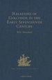 Relations of Golconda in the Early Seventeenth Century