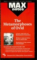 Metamorphoses of Ovid, the (Maxnotes Literature Guides)
