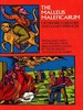 The Malleus Maleficarum of Heinrich Kramer and James Sprenger