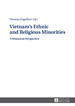 Vietnam's Ethnic and Religious Minorities: