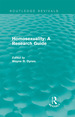 Routledge Revivals: Homosexuality: a Research Guide (1987)