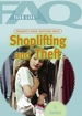 Frequently Asked Questions About Shoplifting and Theft