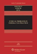 Ethical Problems in Federal Tax Practice