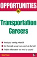 Opportunities in Transportation Careers