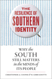 The Resilience of Southern Identity