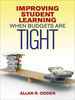 Improving Student Learning When Budgets Are Tight