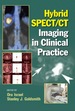 Hybrid Spect/Ct Imaging in Clinical Practice