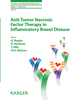 Anti-Tumor Necrosis Factor Therapy in Inflammatory Bowel Disease