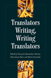 Translators Writing, Writing Translators