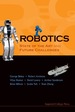 Robotics: State of the Art & Future Cha..