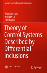 Theory of Control Systems Described By Differential Inclusions