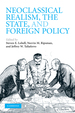 Neoclassical Realism, the State, and Foreign Policy