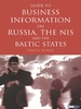 Guide to Business Information on Russia, the Nis and the Baltic States