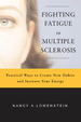 Fighting Fatigue in Multiple Sclerosis