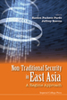 Non-Traditional Security in East Asia: a Regime Approach