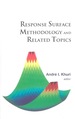Response Surface Methodology and Related Topics