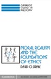 Moral Realism and the Foundations of Ethics