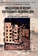 Implications of Recent Earthquakes on Seismic Risk