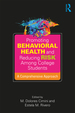 Promoting Behavioral Health and Reducing Risk Among College Students
