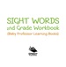 Sight Words 2nd Grade Workbook (Baby Professor Learning Books)