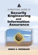 A Practical Guide to Security Engineering and Information Assurance