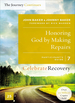 Honoring God By Making Repairs: the Journey Continues, Participant's Guide 7