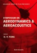 Aerodynamics and Aeroacoustics-Proceedings of the Symposium