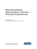 Multidisciplinary Approaches to Service-Oriented Engineering