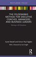 The Feldenkrais Method for Executive Coaches, Managers, and Business Leaders