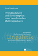 Hybridbildungen Und Ihre Rezeption Unter Den Deutschen Muttersprachlern