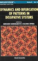 Dynamics and Bifurcation of Patterns in Dissipative Systems