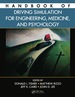 Handbook of Driving Simulation for Engineering, Medicine, and Psychology