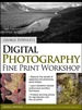 George Dewolfe's Digital Photography Fine Print Workshop